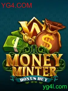 Descubra o Jogo MoneyMinterBonusBuy no YG4.COM